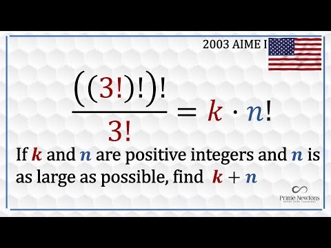 A factorial problem from the American Invitational