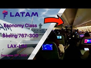 TRIP REPORT | Latam Economy Review Boeing 767-300 | Los Angeles - Lima
