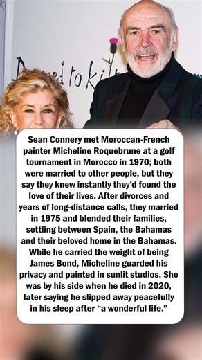 Sean Connery & Micheline Roquebrune’s Lifelong Love