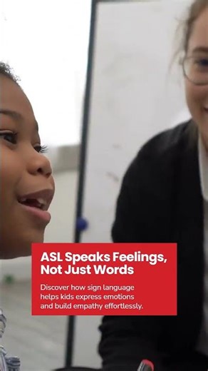 How ASL Boosts Emotional Growth in Kids