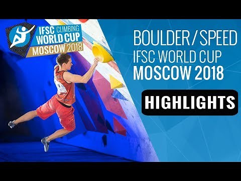 IFSC Climbing World Cup Moscow 2018 - Bouldering/Speed Finals Highlights