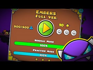 EMBERS FULL VERSION! BY: THESQUAREZEBRA | Geometry Dash World 2.11
