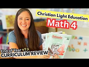 Christian Light Education Math 4 // Curriculum Review