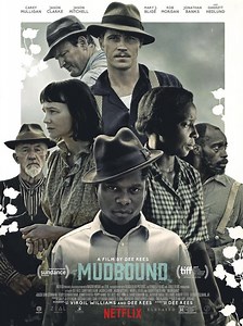 "Mudbound" Movie Review