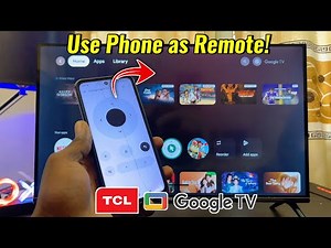How to Use Phone As Remote for TCL Google TV!
