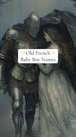 Explore Unique Old French Baby Boy Names