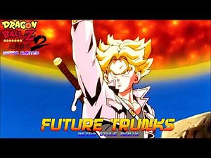 Dragon Ball Z: Super Butouden 2 - Future Trunks Theme (Mastered Remix)