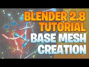 Creating a base mesh for animation - Blender 2.8 Tutorial