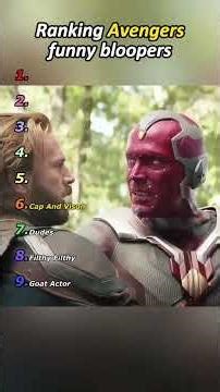 Ranking Avengers funny bloopers