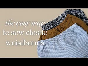 Elastic Waistband Guide for Beginners: Sewing The Ada Lounge Set