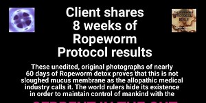 Client shares 2 months of Ropeworm Protocol Results
