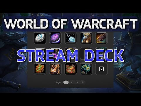 StreamDeck WoW Tutorial