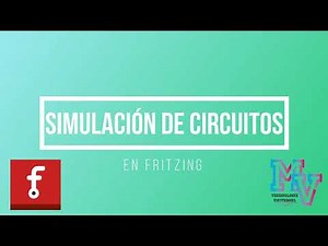 Simulación de Circuitos Fritzing