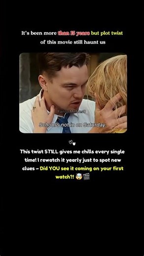 Leonardo DiCaprio vs Michelle Williams in Shutter Island (2010) — a plot twist you never see coming