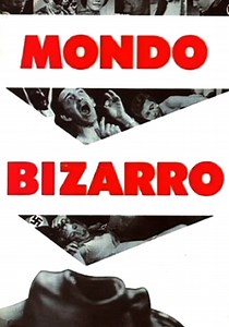 Mondo Bizarro - movie: watch stream online