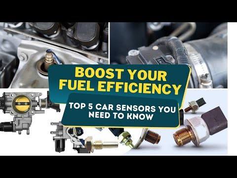 Five Car Sensors and Their Impact on Fuel Efficiency | “Top 5 Car Sensors Boosting Fuel Efficiency 🚗