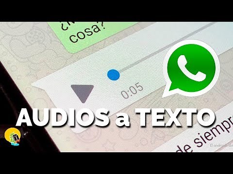 Convierte los AUDIOS EN TEXTO en WHATSAPP - ANDROID y IPHONE