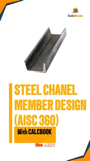 CalcBook on Instagram: "From section selection to seismic demand and combined loading. Full design workflow for channel members. 💡 Run your own calculations instantly on CalcBook.com"