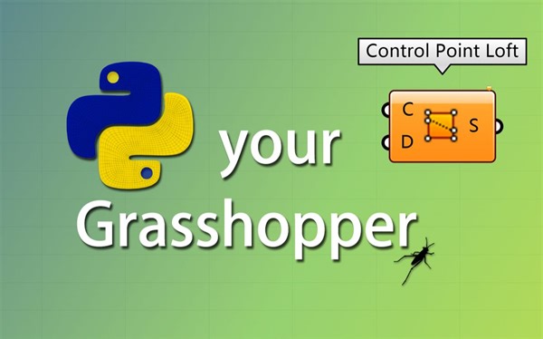 PythonYourGrasshopper_22_ControlPointLoft
