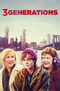 3 Generations (2016) - AZ Movies