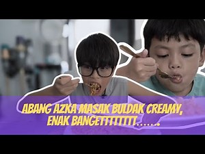Brother Azka cooks creamy buldak, it's so delicious