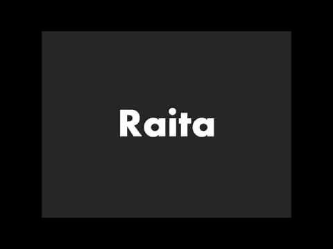 How to Pronounce Raita