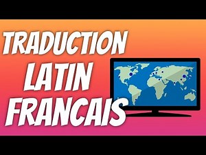 Comment Traduire Un Texte Latin En Français