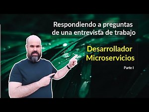 Entrevista técnica: Desarrollador de microservicios 2021 | #microservicios #entrevista