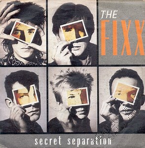 The Fixx - Secret Separation
