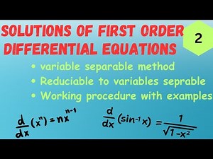 Solving First Order Differential Equations | Variable Separable Method Explained