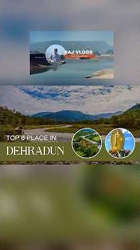 What is Dehradun famous for? देहरादून किस लिए प्रसिद्ध है? visit dehradun