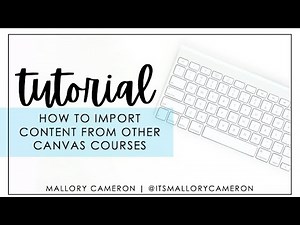 How to Import Content From Other Canvas Courses