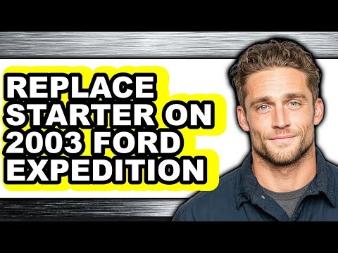 How to Replace Starter on 2003 Ford Expedition (easy Method)