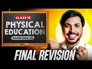 Physical Education Final Revision😱🔥 Class 12 Boards 2024-25 Score 100/100 in PE ✅