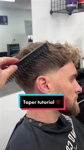 Mastering the Taper Fade Haircut: A Complete Barber Tutorial