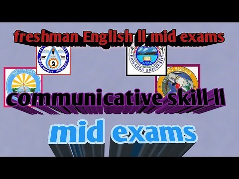 Freshman mid exam communicative skill ll