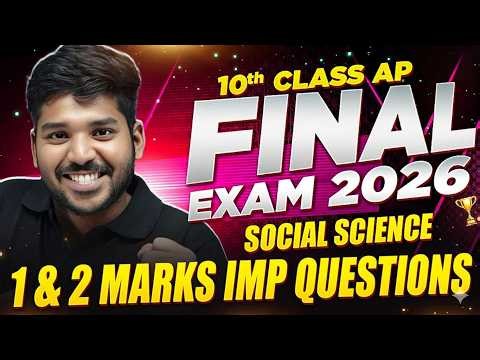 AP 10th Class 1&2 Marks Revision | Social Science | Public Exam Important Questions