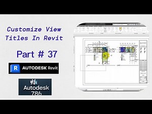How to Customize View Titles In Revit | Part # 37 | #architecture #revit #autocadcivil3d #civil3d