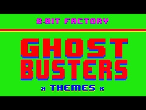 Ghostbusters - Theme [8 Bit Version]