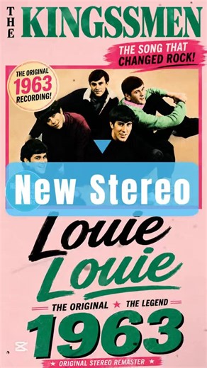 The Kingsmen – Louie, Louie (1963) | Remastered Garage Rock Classic