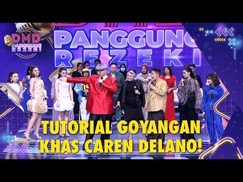 Caren Delano Berikan Tutorial Gerakan Khasnya! | DMD PANGGUNG REZEKI