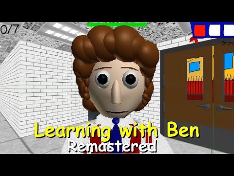 Learning with Ben Remastered - Baldi's Basics Mod