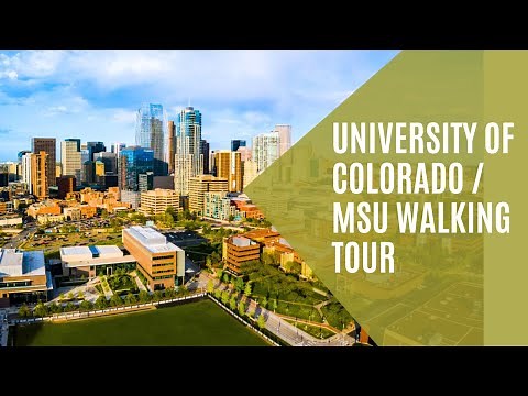 UNIVERSITY OF COLORADO DENVER CAMPUS TOUR | MSU DENVER CAMPUS TOUR | AURARIA CAMPUS TOUR