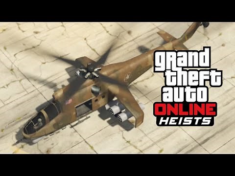 GTA 5 Online How To Unlock The SAVAGE Helicopter! New GTA 5 Heist Vehicles (GTA 5 Heist DLC)