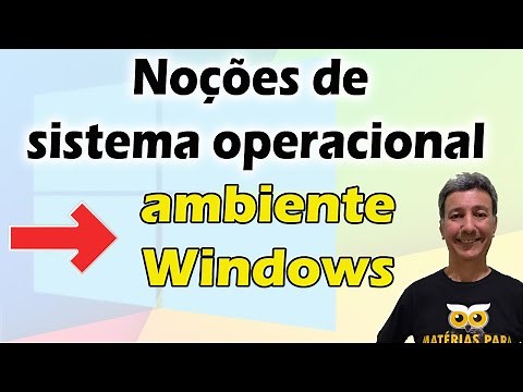 Noções de sistema operacional ambiente Windows