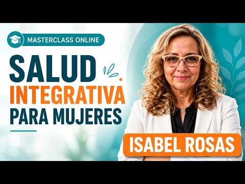 Women’s Health That No One Taught Us | Isabel Rosas
