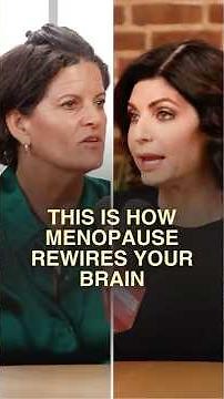 This Is How Menopause Rewires Your Brain
