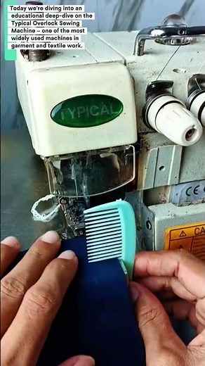 Typical Overlock Sewing Machine - Full Educational Guide: