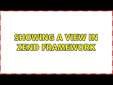 Showing a view in Zend Framework (3 Solutions!!)