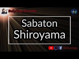 Sabaton - Shiroyama (Karaoke)